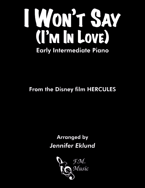 I Won't Say (I'm In Love) (Early Intermediate Piano)
